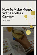 HOW TO MAKE MONEY WITH FACELESS CONTENT